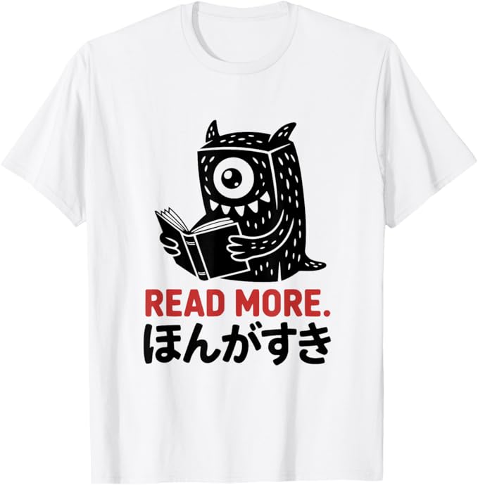 Read More Book Monster Design for Book Lovers T-Shirt